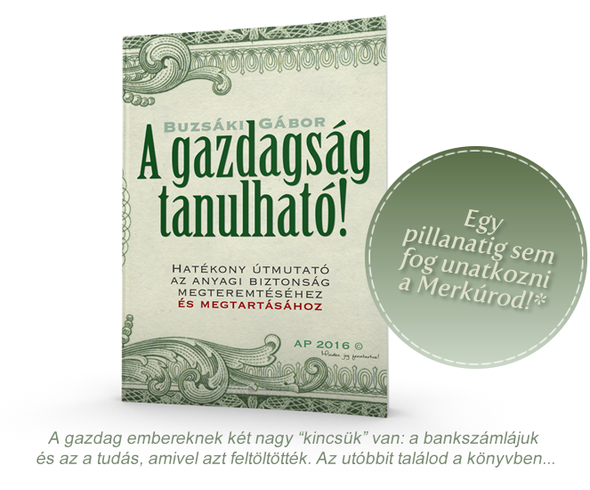 A gazdagság tanulható! - Asztropatika.hu